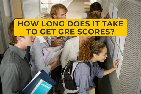 how long does it take to get gre scores back